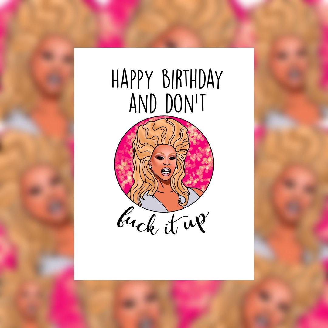 PDF Rupaul Birthday Card Funny Gift Drag Race - Etsy
