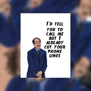 Puede incluir: Una ilustración de dibujos animados de un hombre con un traje azul con el texto "Te diría que me llamaras, pero ya corté tus líneas telefónicas".