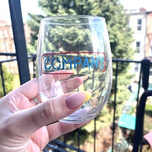 The Broadway Collection: COMPANY Inspired Wine Glass