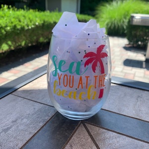 Beach Collection: Sea You At The Beach Wine Glass