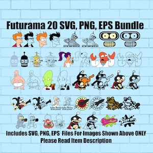 Futurama 20 SVG, EPS, PNG Bundle (Great For Cricut & Sublimation)
