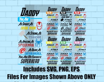 Daddy You Are My Favorite Superhero Marvel SVG, EPS, PNG Father's Day Cricut 7 File Bundle