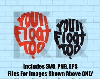 You'll Float Too It Horror Clown Cartoon SVG, EPS, PNG File! Cricut, Digital, Printable