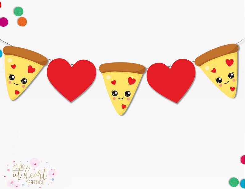 Valentines Banner, Pizza Party Banner, Heart Banner, Valentines Day Party Decor, Printable Banner, Instant Download image 1