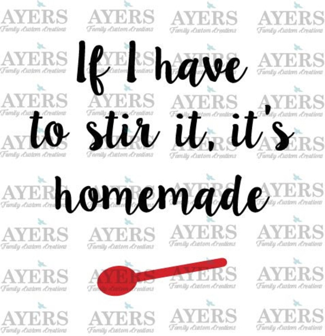 If I Have To Stir It Its Homemade Digital SVG File For Etsy If i have to stir it its homemade digital svg file for etsy