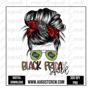 Squadra del Black Friday / Mom Bun / Digitale