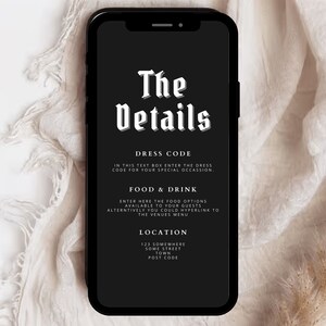 May include: A black smartphone screen displaying the details for an event. The text on the screen reads "The Details", "Dress Code", "Food & Drink", and "Location".