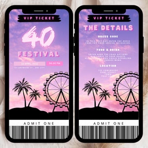 May include: A pink and purple mobile phone screen displaying a VIP ticket for the 40 Festival. The ticket includes the date, time, location, and dress code. The background image is a pink and purple sunset with a silhouette of a Ferris wheel and palm trees.