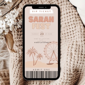 May include: A pink and peach mobile phone screen displaying a VIP ticket for a "Sarah Fest" event on Sunday, July 23rd at 4:00 PM. The ticket includes the name of the location, city, and the text "Vido1LetsParty".
