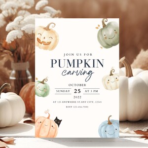May include: Invitation to a pumpkin carving event on Sunday, October 25th at 3 PM. The invitation features a white background with illustrations of pumpkins with smiling faces. The text "JOIN US FOR PUMPKIN CARVING" is in navy blue.