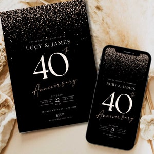 May include: Black and gold 40th anniversary invitation. The invitation features the text "Lucy & James" and "40th Anniversary" in a stylish font. A smartphone displays a similar design with "Ruby & James".