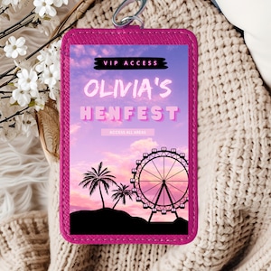 May include: Pink VIP access card with the text "Olivia's Henfest" and "VIP Access" in white. The card features a silhouette of a Ferris wheel and palm trees against a pink and purple sunset.