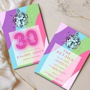 Peut inclure: Une invitation color&eacute;e avec une boule &agrave; facettes et du texte rose n&eacute;on qui dit "30 thirty & thriving". L'invitation est pour la f&ecirc;te d'anniversaire de Rachel Jones le 28 f&eacute;vrier 2024.