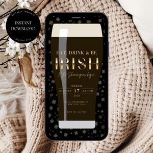 St. Patrick&#39;s Day Party Invitation, Shamrock Saint Patrick&#39;s Day Party Invite, Eat Drink & Be Irish Invite, St. Paddys Day Digital Invite