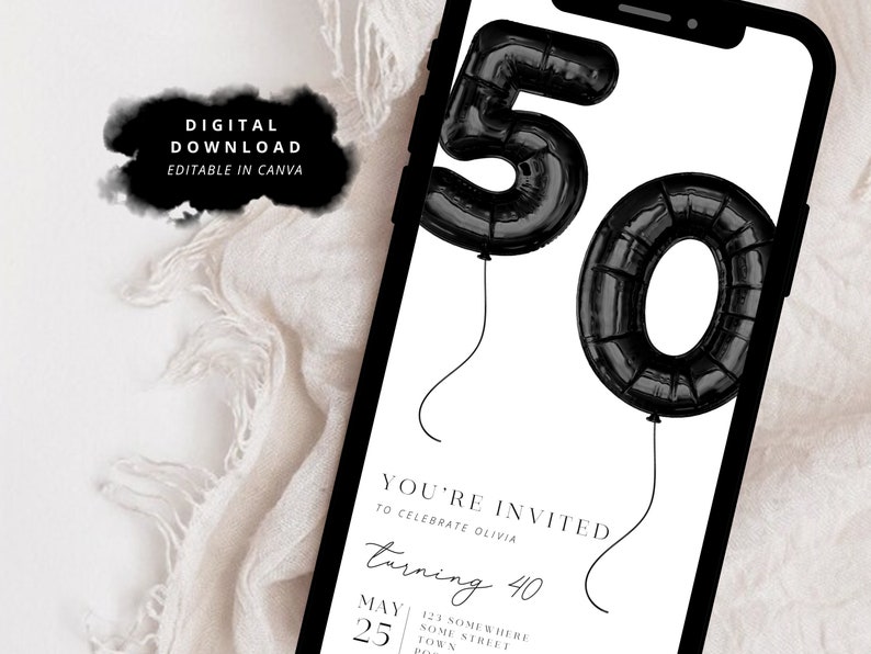 K&ouml;nnte beinhalten: Eine digitale Einladung in Schwarzwei&szlig; f&uuml;r eine 40. Geburtstagsfeier. Die Einladung zeigt schwarze Ballonzahlen 5 und 0, mit dem Text "You're Invited to Celebrate Olivia Turning 40" und dem Datum "May 25".