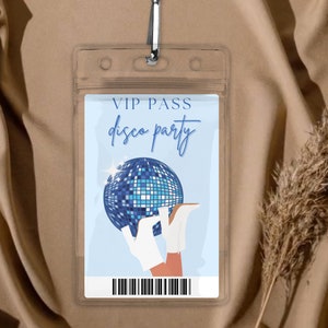 Bachelorette Party Pass VIP Template, VIP Party Pass Badge, Printable VIP Pass Party, Editable Vip Pass Badge Template, Last Disco Party