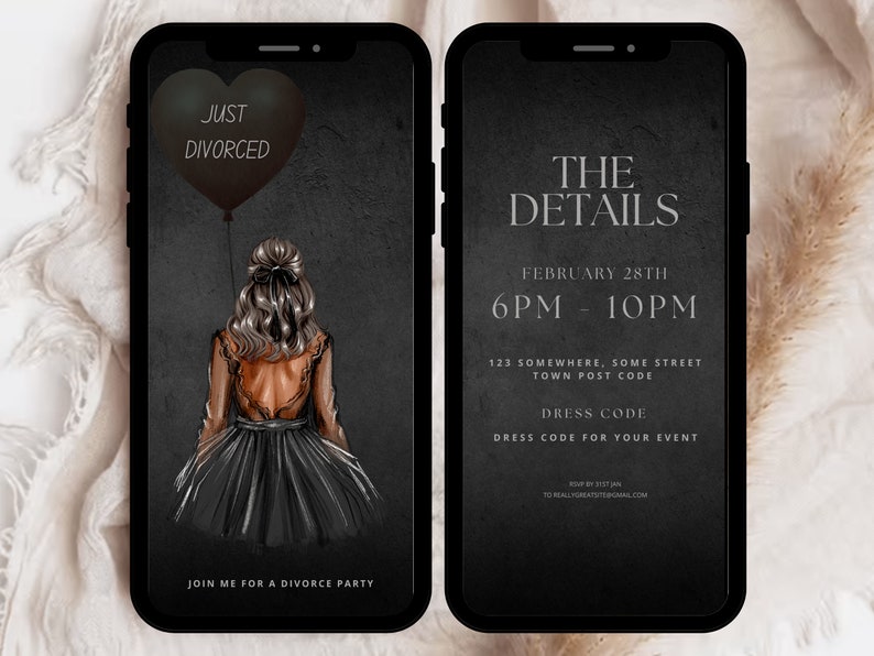 May include: Two smartphone screens showing a divorce party invitation. One screen features a woman with a black balloon reading "JUST DIVORCED." The other screen displays event details: date, time, address, and dress code.