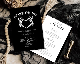 Pode incluir: Convite em preto e branco para um fim de semana de despedida de solteira "Bride or Die". O convite apresenta um design de coração de mão de esqueleto e inclui a data, a hora e o local do evento.