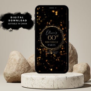 May include: A digital invitation for a 60th birthday party. The invitation features a black background with gold glitter and a gold circle with the text "Olivia's 60th Birthday Party".