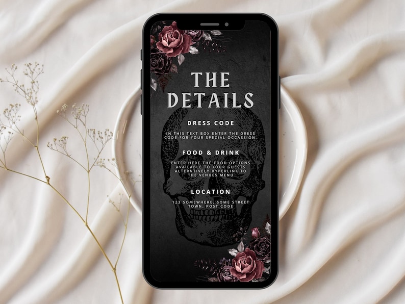 May include: A black and white digital invitation with a skull graphic and red roses. The text reads "The Details", "Dress Code", "Food & Drink", "Location", and includes placeholders for the event details.