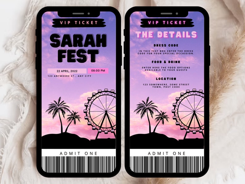 May include: A pink and purple mobile phone screen displaying a VIP ticket for the Sarah Fest. The ticket includes the date, time, location, and dress code. The background image features a Ferris wheel and palm trees.