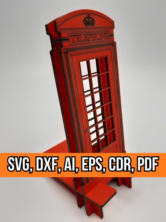 British Phone Booth Phone Stand - Svg, Dxf, Ai, Eps, Cdr, Pdf Files Included