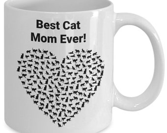Best Cat Mom Ever Mug, Cat Mama Mug, Cat Mom Coffee Mug, Mother's Day Gifts, Cat Lover Gifts, Cat Mom Gifts, Cat Mother's Day, Cat Mom Cup