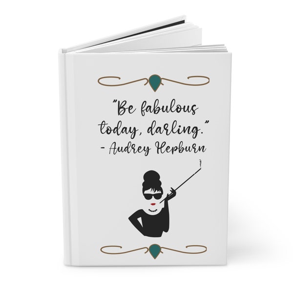Audrey Hepburn Quote Journal, Be Fabulous Darling, Holly Golightly Gift, Breakfast Tiffanys Journal, Bridal Shower Gifts