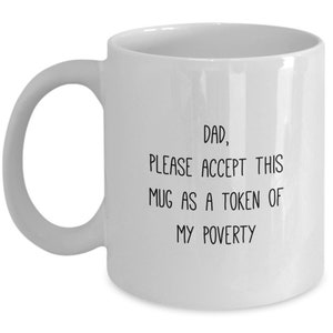Funny Dad Mug from Son, Father&#39;s Day Mug from Daughter, Dad and Daughter, Gifts for Dad, Funny Presents for Father&#39;s Day from Kids, Mug
