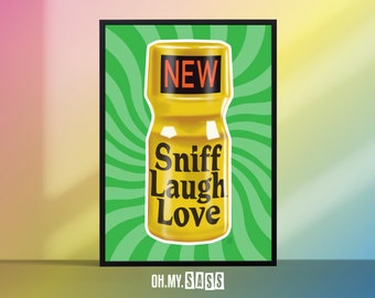 Poppers 'Sniff Laugh Love' Liquid Gold Print | Gay Pride Culture LGBTQ+ Poster | Rave Party Music Queer Art | Home Decor Wall Art | A3 A4 A5