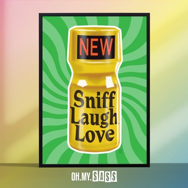 Poppers 'Sniff Laugh Love' Liquid Gold Print | Gay Pride Culture LGBTQ+ Poster | Rave Party Music Queer Art | Home Decor Wall Art | A3 A4 A5