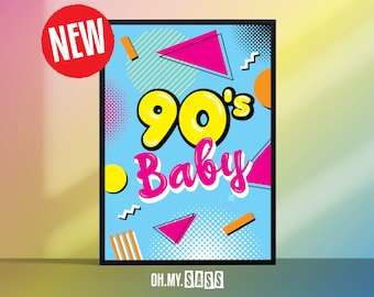 90's Baby Print | Decades Colourful Retro | Multicoloured Wall Print | Quirky Home Decor | Nostalgia Nostalgic | A3 A4 A5