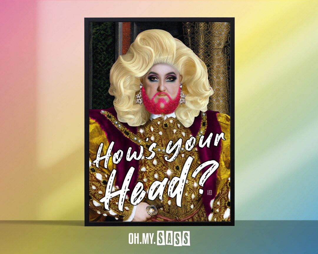 Henry VIII Altered Art Print History Tudors Gay Pride LGBTQ Poster