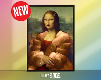 Mona Lisa veranderde kunst | Grappig vintage renaissanceportret | Eclectische poster | Bontjas | Boujee | Maximalist Home Galerij Muur | A3 A4 A5