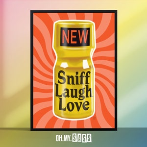 Poppers &#39;Sniff Laugh Love&#39; Liquid Gold Print | Gay Pride Culture LGBTQ+ Poster | Rave Party Music Queer Art | Home Decor Wall Art | A3 A4 A5