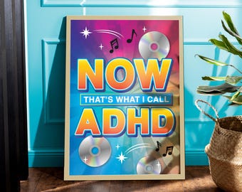 Now That’s What I Call ADHD Print | Funny Neurospicy Wall Art | ADHD Poster Gift | Retro CD Parody Decor | Bold Typography Artwork