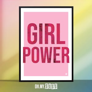 Impresión rosa de Girl Power / Girl Boss / Empoderamiento femenino / Mensaje motivacional inspirador y positivo / Obra de arte audaz sobre los derechos de las mujeres (A3, A4, A5)