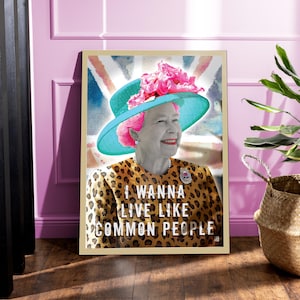 Union Jack Queen Elizabeth II Print | Colourful Quirky Fun Leopard Print Poster | Pulp Common People Song Music Lyrics | A1 A2 A3 A4 A5