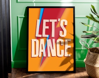 David Bowie Let's Dance | Lightning Bolt | Song Lyrics Quirky Poster | 80's Disco Dance Groovy Music Genre | Fun Wall Art  | A3 A4 A5