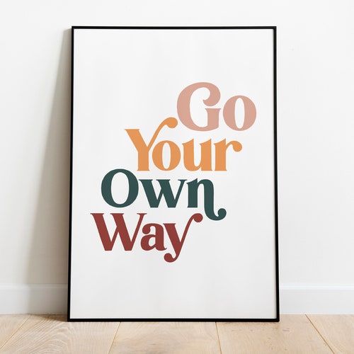 Wall Art Go Your Own Way Fleetwood Mac Lyrics Digital Etsy