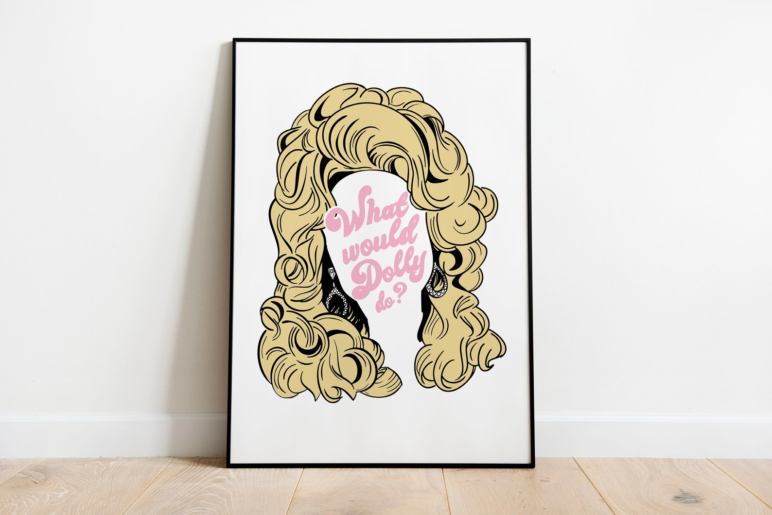 Wall Art What Would Dolly Do Dolly Parton Quote Digital Etsy