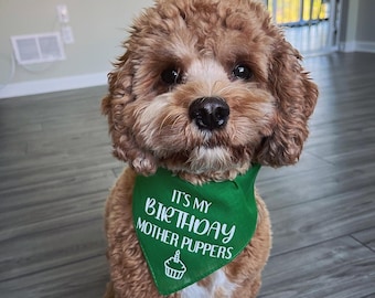 Custom Birthday Dog Bandana: "Mother Pupper" Design