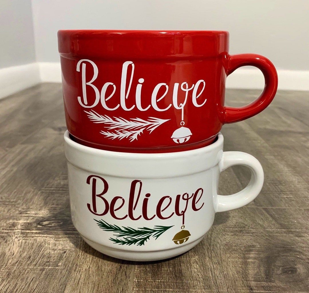 BELIEVE Mug Christmas Mug Soup Mug the Bell Still Rings for All Who