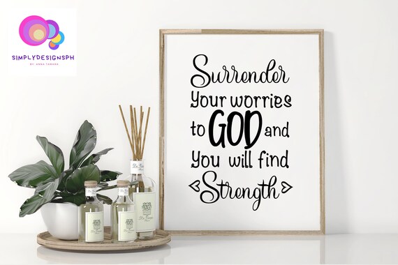 Ubergeben Sie Ihre Sorgen An Gott Und Sie Werden Starke Svg Etsy