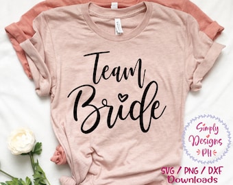 Brides Maid SVG, Wedding SVG file, Bride svg, dxf and png instant download, Bride squad SVG, Bride Tribe svg, Team Bride svg, Wedding svg