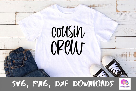 cousin shirt design svg, crew svg, cousin squad svg, png, dxf, new to the crew, cousin reveal party shirt, kids clothing, family reunion svg