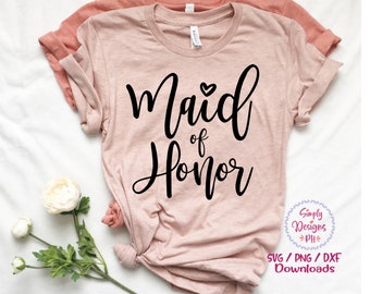 Maid of Honor svg, Wedding SVG, Bridesmaid svg, dxf and png instant download, Bride squad SVG, team bride svg, bride tribe svg, Bride svg