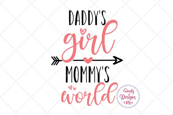 Daddy's Girl Mommy's World SVG Daddy's Little - Etsy
