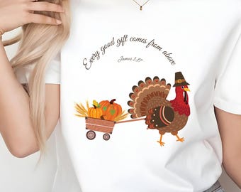 Thanksgiving Turkey SVG, PNG - Bible Verse SVG - Christian Scripture Design - Fall Religious Quote | Every Good Gift Comes From Above