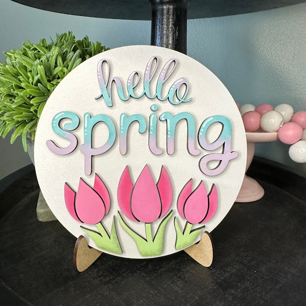 Hello Spring Table Sign / Shelf Sitter / Tiered Tray Decor / Wooden 3D Summer Sign / Pink Tulip Sign / Mini Round Sign / Entry Table Decor